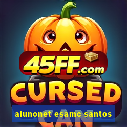 alunonet esamc santos